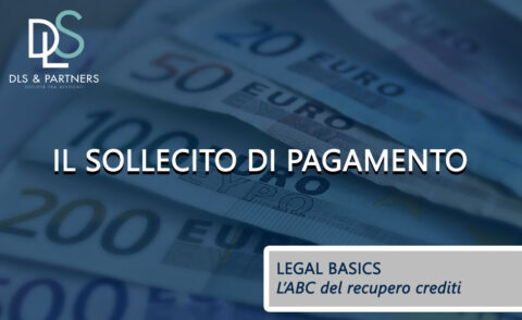 Il Sollecito Di Pagamento | Studio Legale DLS